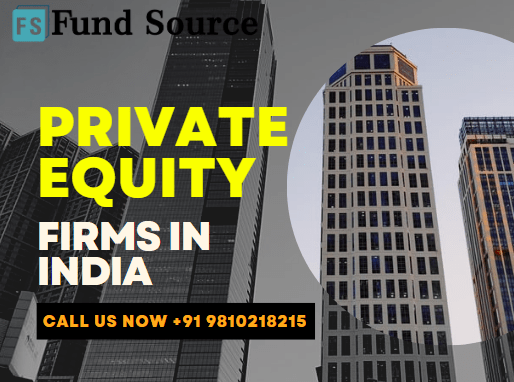 Private Equity Firms In India